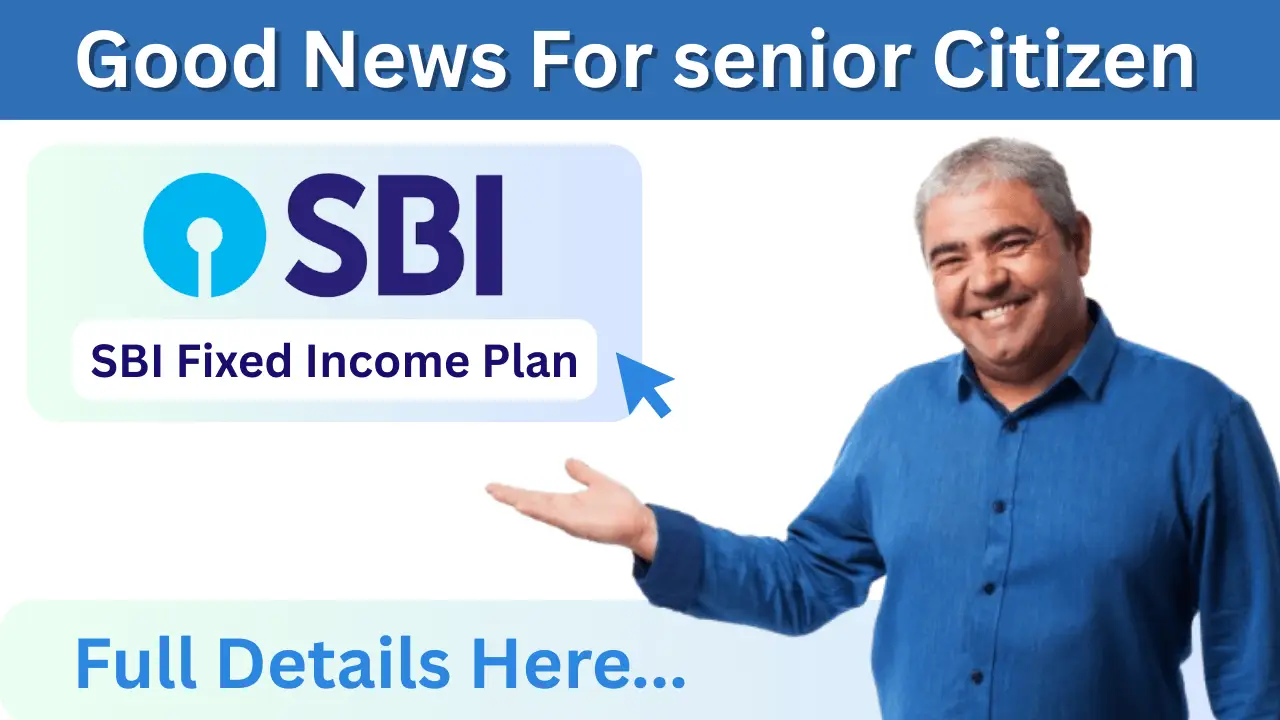 SBI's Fixed Income Plan for Senior Citizens: A Reliable Monthly Income Option for Retirees