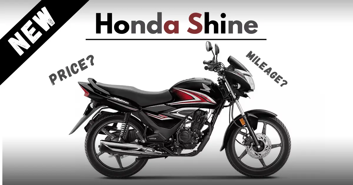 New Honda Shine 2025: Price, Mileage, Features & Review - India’s Most Trusted Bike