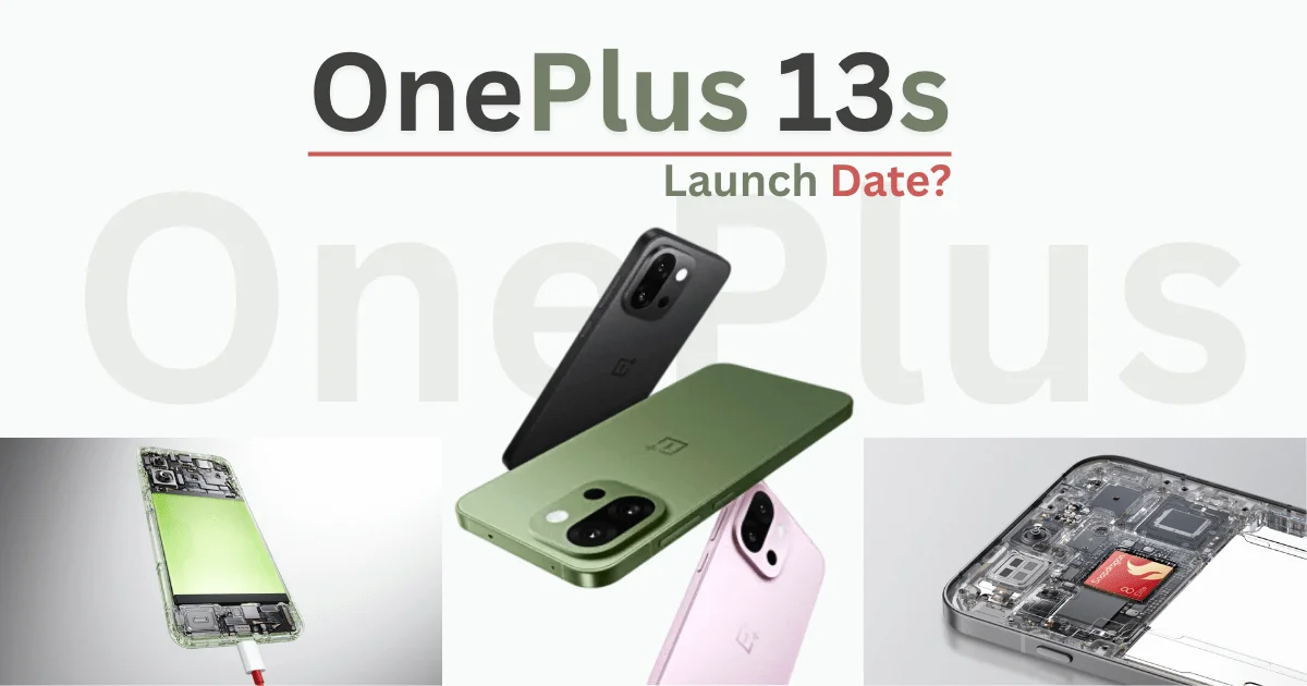 OnePlus 13s: Launch Date, Price, Specs? The Flagship Killer Onleplus Mini!