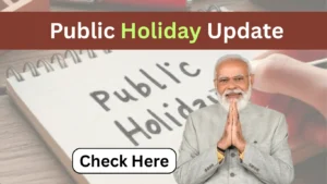 Public Holiday Update: School, Office And Banks Will Be Closed On 12th May